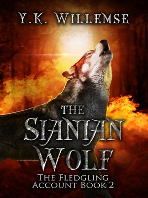 cover image of The Sianian Wolf (The Fledgling Account Book 2)